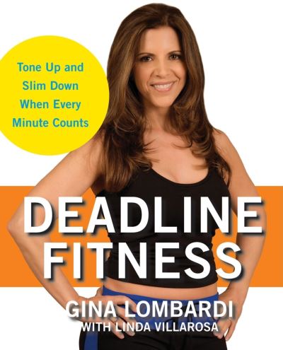 Cover for Gina Lombardi · Deadline Fitness (Paperback Book) (2009)