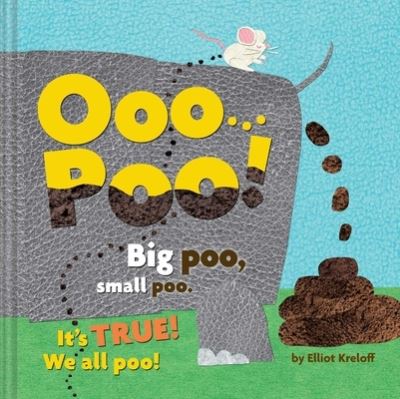 Cover for Elliot Kreloff · Ooo...Poo! (Hardcover Book) (2024)