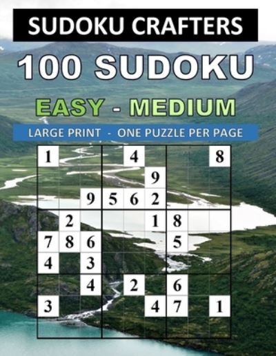 Cover for Sudoku Crafters · 100 Sudoku Easy - Medium (Paperback Book) (2019)