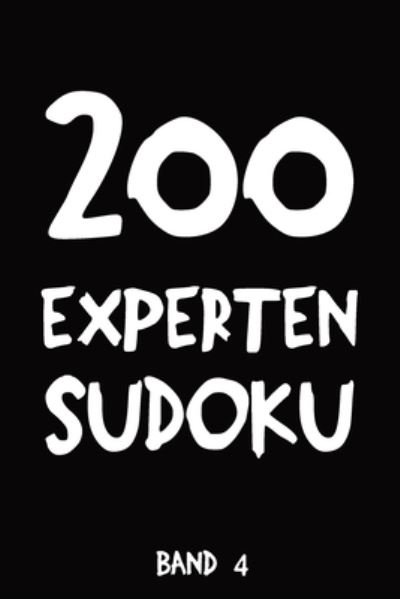 Cover for Tewebook Sudoku · 200 Experten Sudoku Band 4 (Paperback Book) (2019)