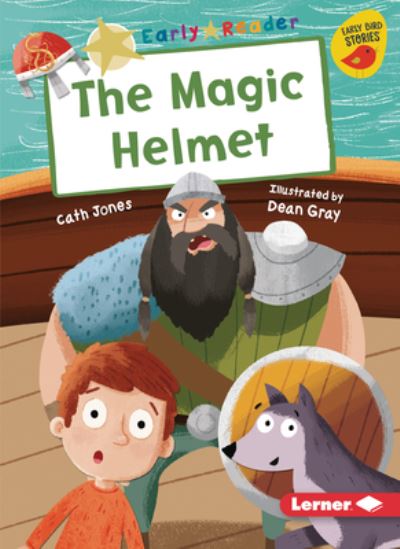 Cover for Cath Jones · Magic Helmet (Book) (2021)