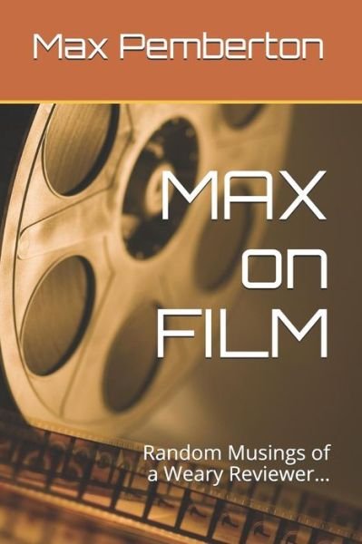 Cover for Max Pemberton · Max on Film (Pocketbok) (2018)