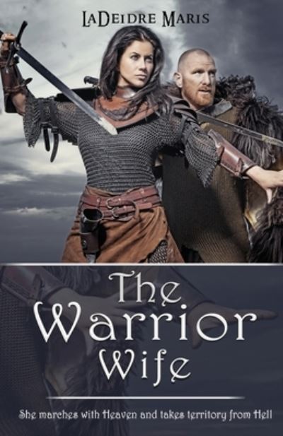 Cover for Ladeidre Maris · The Warrior Wife (Paperback Book) (2021)