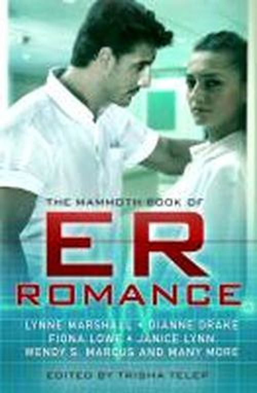 Cover for Trisha Telep · The Mammoth Book of ER Romance - Mammoth Books (Paperback Book) (2013)