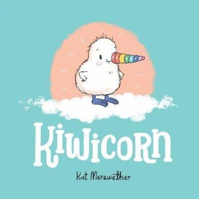 Cover for Kat Merewether · Kiwicorn - Kiwicorn (Paperback Book) (2018)