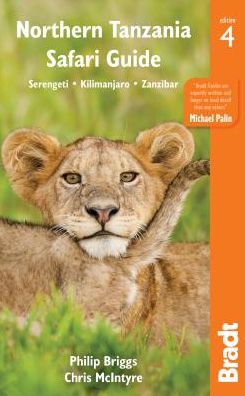 Cover for Philip Briggs · Bradt Travel Guides: Northern Tanzania Safari Guide : Serengeti, Kilimanjaro, Zanzibar (Sewn Spine Book) (2017)