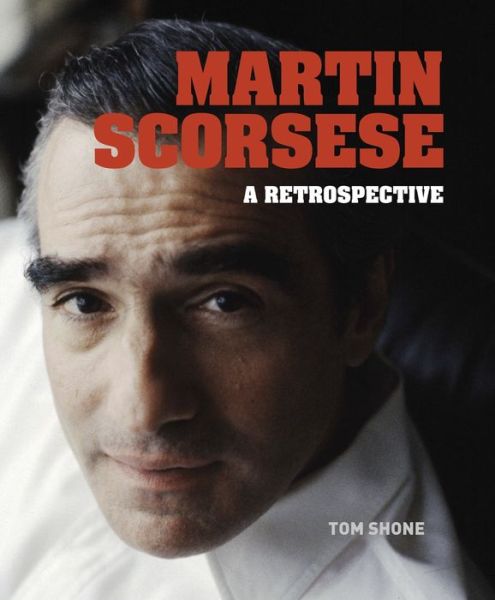 Cover for Tom Shone · Martin Scorsese (Hardcover Book) (2022)