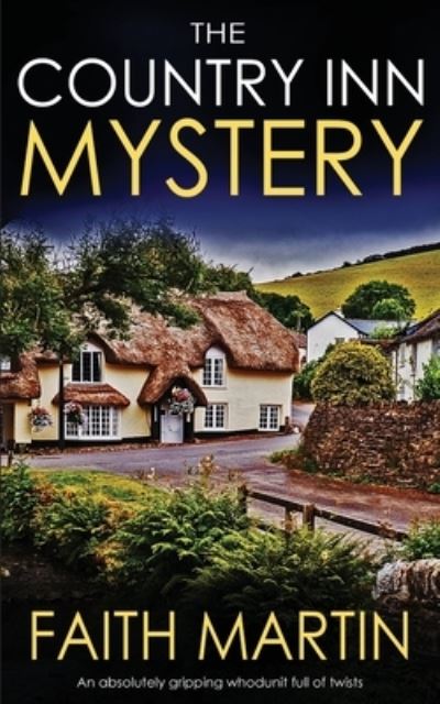 Cover for Faith Martin · THE COUNTRY INN MYSTERY an absolutely gripping whodunit full of twists - Jenny Starling (Paperback Book) (2019)