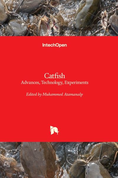 Cover for Muhammed Atamanalp · Catfish: Advances, Technology, Experiments (Hardcover Book) (2022)