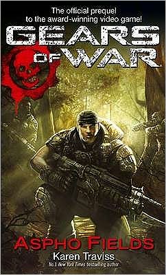 Gears Of War: Aspho Fields - Karen Traviss - Boeken - Little, Brown Book Group - 9781841497372 - 4 december 2008