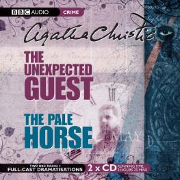 Cover for Agatha Christie · The Unexpected Guest &amp; The Pale Horse (Hörbok (CD)) [Unabridged edition] (2006)