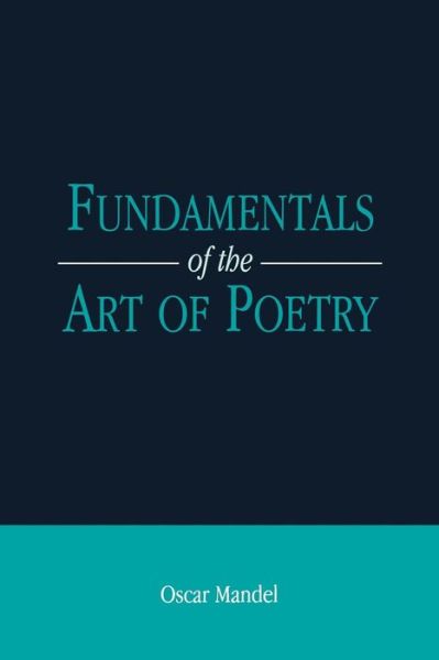 Cover for Oscar Mandel · Fundamentals of the Art of Poetry (Paperback Book) (1998)