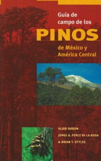 Cover for Aljos Farjon · Field Guide to the Pines of Mexico and Central America (Paperback Bog) (1997)