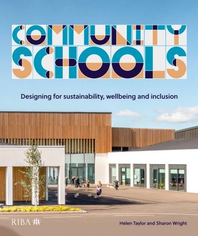 Cover for Helen Taylor · Community Schools: Designing for sustainability, wellbeing and inclusion (Hardcover bog) (2023)