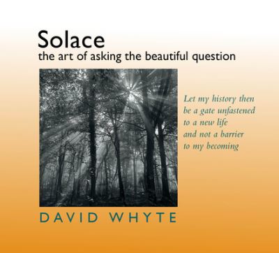 Solace - David Whyte - Music - Many Rivers Press - 9781932887372 - 2014