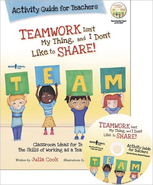 Cover for Cook, Julia (Julia Cook) · Teamwork isn't My Thing, and I Don't Like to Share! Activity Guide for Teachers (Paperback Book) (2012)