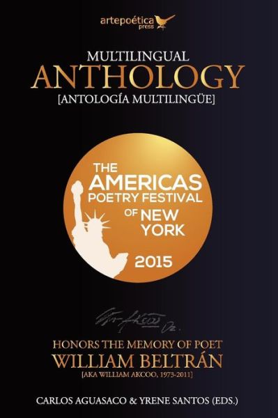 Cover for Carlos Aguasaco · Multilingual Anthology: the Americas Poetry Festival of New York 2015 (Paperback Bog) (2015)