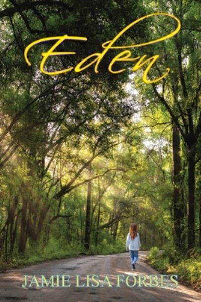 Cover for Jamie Lisa Forbes · Eden (Paperback Book) (2020)