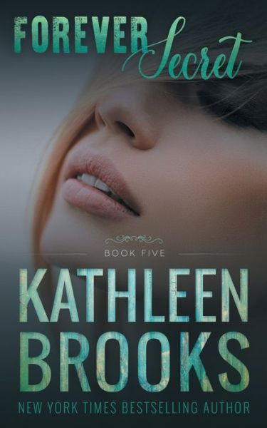 Cover for Kathleen Brooks · Forever Secret (Paperback Book) (2019)