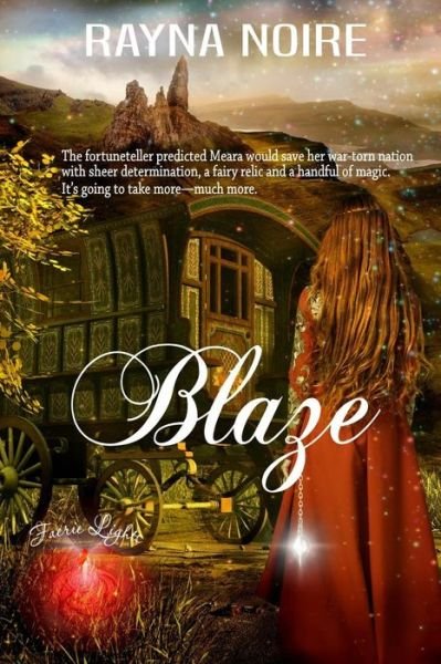Cover for Rayna Noire · Blaze (Paperback Book) (2018)