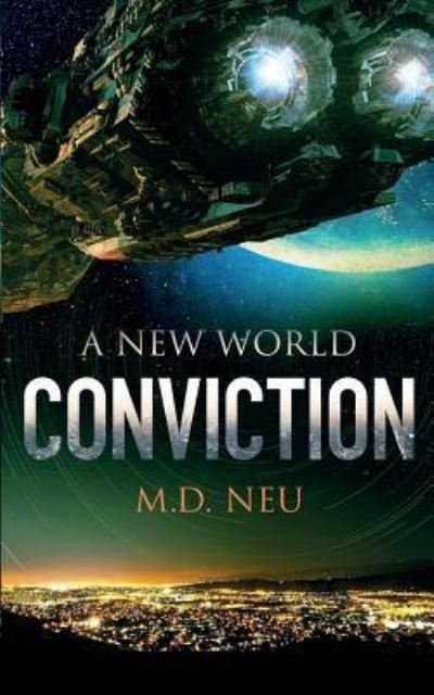 Cover for M D Neu · Conviction (Pocketbok) (2019)