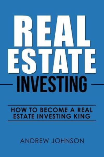 Cover for Research Associate Andrew Johnson · Real Estate Investing (Paperback Book) (2017)