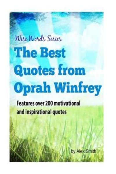 Cover for Alex Smith · The Best Quotes from Oprah Winfrey (Paperback Book) (2016)