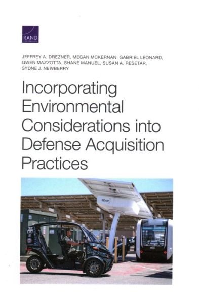 Cover for Megan McKErnan · Incorporating Environmental Considerations into Defense Acquisition Practices (Book) (2023)
