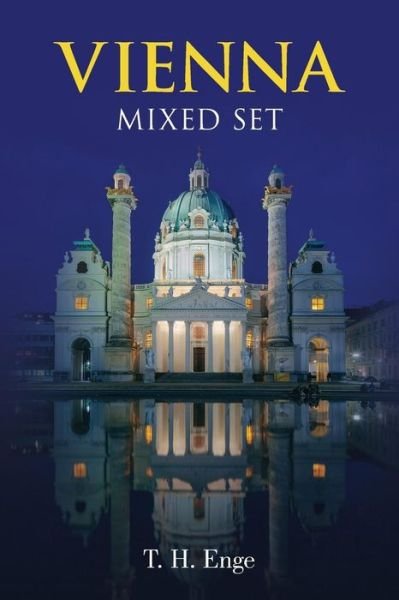 Vienna Mixed Set - T H Enge - Kirjat - Createspace Independent Publishing Platf - 9781977862372 - sunnuntai 19. marraskuuta 2017