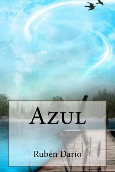 Cover for Ruben Dario · Azul (Paperback Bog) (2017)