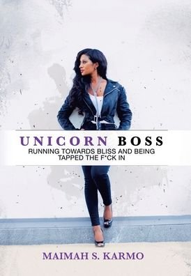 Cover for Maimah S Karmo · Unicorn Boss (Hardcover Book) (2020)