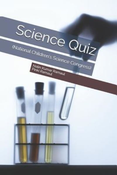 Cover for Pinki Ramaul · Science Quiz (Paperback Book) (2018)