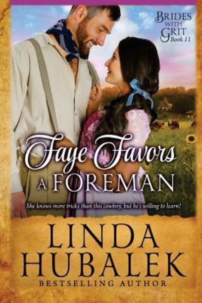 Cover for Linda K Hubalek · Faye Favors a Foreman (Paperback Bog) (2018)