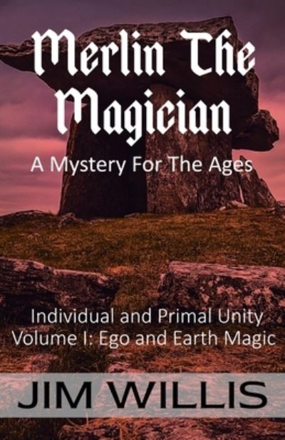 Cover for Jim Willis · Merlin the Magician: A Mystery for the Ages (Paperback Book) (2021)