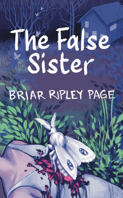 Cover for Briar Ripley Page · The False Sister (Paperback Book) (2023)