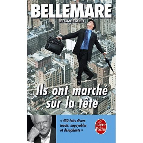 Cover for Pierre Bellemare · Ils ont marche la tete (Paperback Book) (2012)