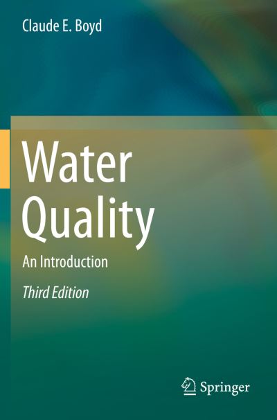 Cover for Claude E. Boyd · Water Quality: An Introduction (Paperback Book) [3rd ed. 2020 edition] (2020)