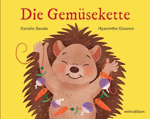 Cover for Coralie Saudo · Die Gemüsekette (Book) (2025)