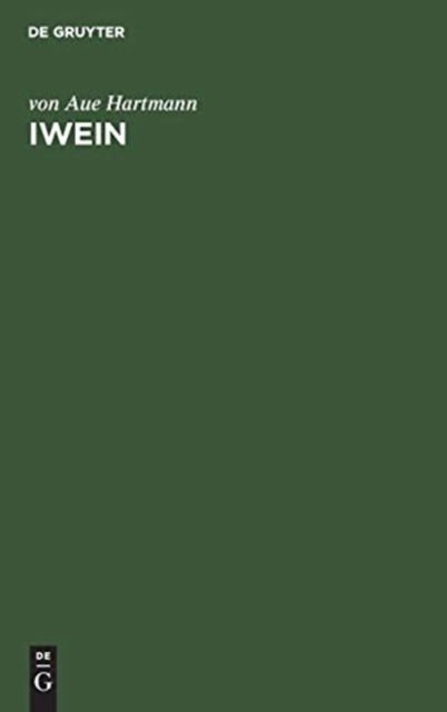 Cover for Von Aue G F Hartmann Benecke · Iwein (Hardcover Book) (1962)