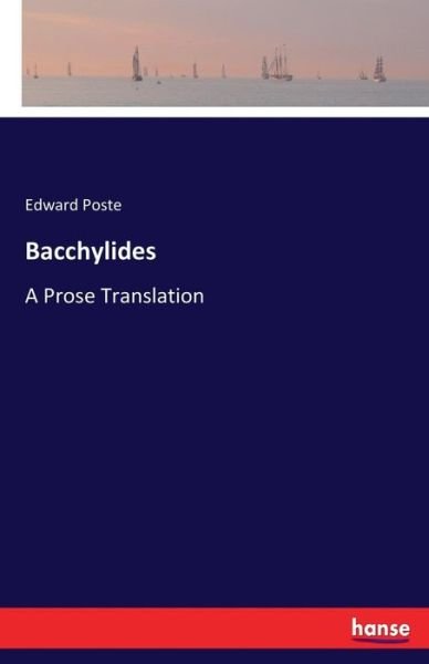 Cover for Poste · Bacchylides (Buch) (2017)