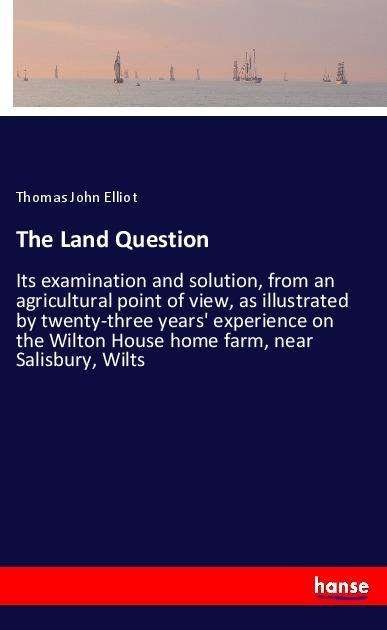 Cover for Elliot · The Land Question (Book)
