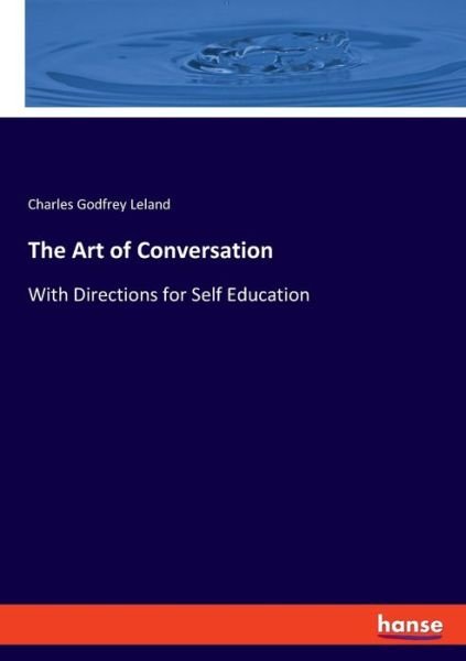 Cover for Leland · The Art of Conversation (Bok) (2019)