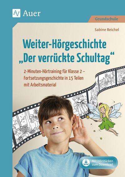 Cover for Reichel · Weiter-Hörgeschichte Der verrüc (Book)