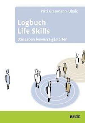Cover for Graumann-Ubale · Logbuch Life Skills (Bok)
