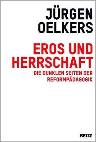 Cover for Oelkers · Eros und Herrschaft (Book)