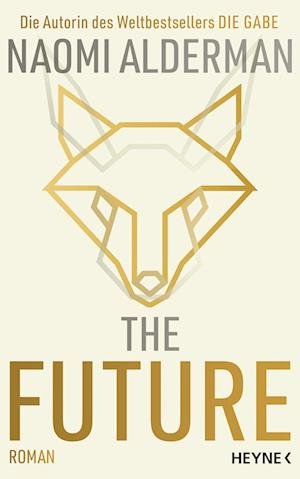 Cover for Naomi Alderman · The Future (Buch)