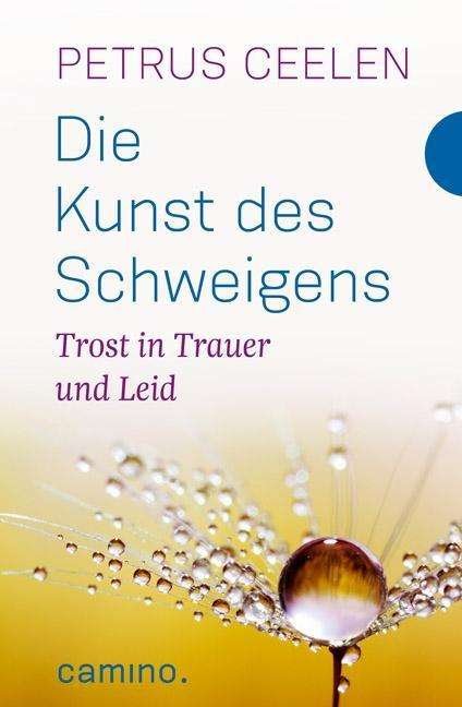 Cover for Ceelen · Die Kunst des Schweigens (Bog)