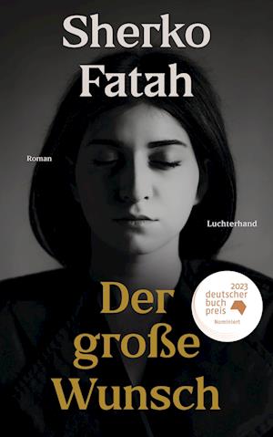 Cover for Sherko Fatah · Der große Wunsch (Book) (2023)