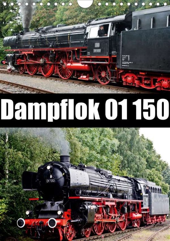 Dampflok 01 150 / CH-Version (Wan - Selig - Bøger -  - 9783671607372 - 