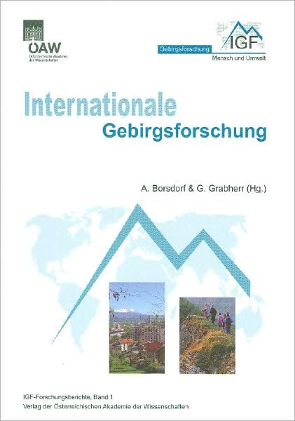 Cover for Axel Borsdorf · Internationale Gebirgsforschung (Bog) (2007)